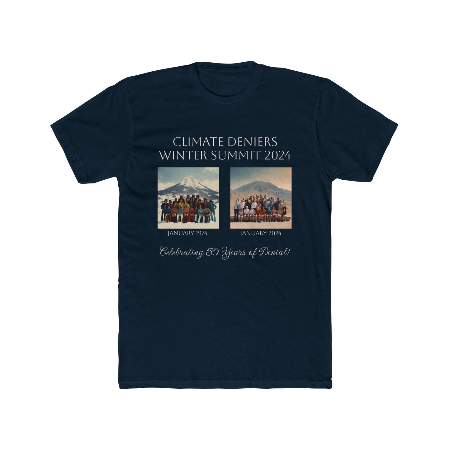 Climate Denier's 50th Anniversary Shirt